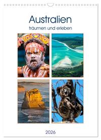 Vorderes Coverbild Australien träumen und erleben (Wandkalender 2026 DIN A3 hoch), CALVENDO Monatskalender