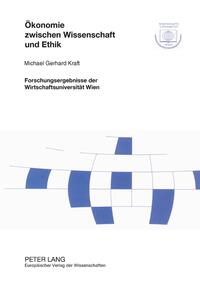 Vorderes Coverbild Ökonomie zwischen Wissenschaft und Ethik