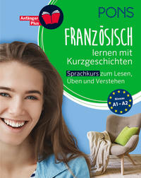 Vorderes Coverbild PONS Französisch lernen mit Kurzgeschichten