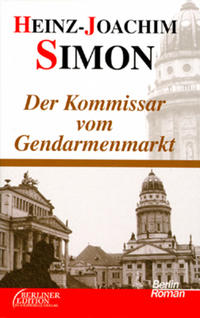 Vorderes Coverbild Der Kommissar vom Gendarmenmarkt