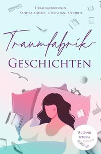 Vorderes Coverbild Traumfabrik-Geschichten