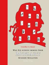 Vorderes Coverbild Was Sie schon immer über Mozart wissen wollten