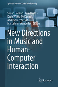 Vorderes Coverbild New Directions in Music and Human-Computer Interaction