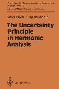 Vorderes Coverbild The Uncertainty Principle in Harmonic Analysis