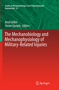 Vorderes Coverbild The Mechanobiology and Mechanophysiology of Military-Related Injuries