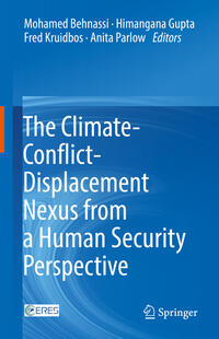 Vorderes Coverbild The Climate-Conflict-Displacement Nexus from a Human Security Perspective