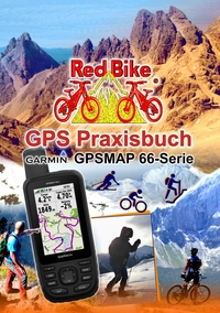 Vorderes Coverbild GPS Praxisbuch Garmin GPSMAP 66 Serie