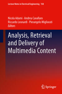 Vorderes Coverbild Analysis, Retrieval and Delivery of Multimedia Content
