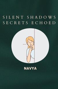 Vorderes Coverbild Silent Shadows Secrets Echoed
