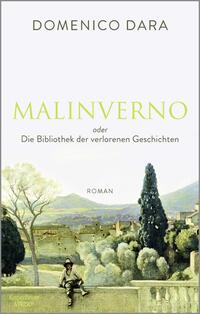 Vorderes Coverbild Malinverno oder Die Bibliothek der verlorenen Geschichten