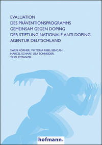 Vorderes Coverbild Evaluation des Präventionsprogramms GEMEINSAM GEGEN DOPING der Stiftung Nationale Anti Doping Agentur Deutschland