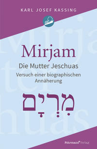Vorderes Coverbild Mirjam Die Mutter Jeschuas