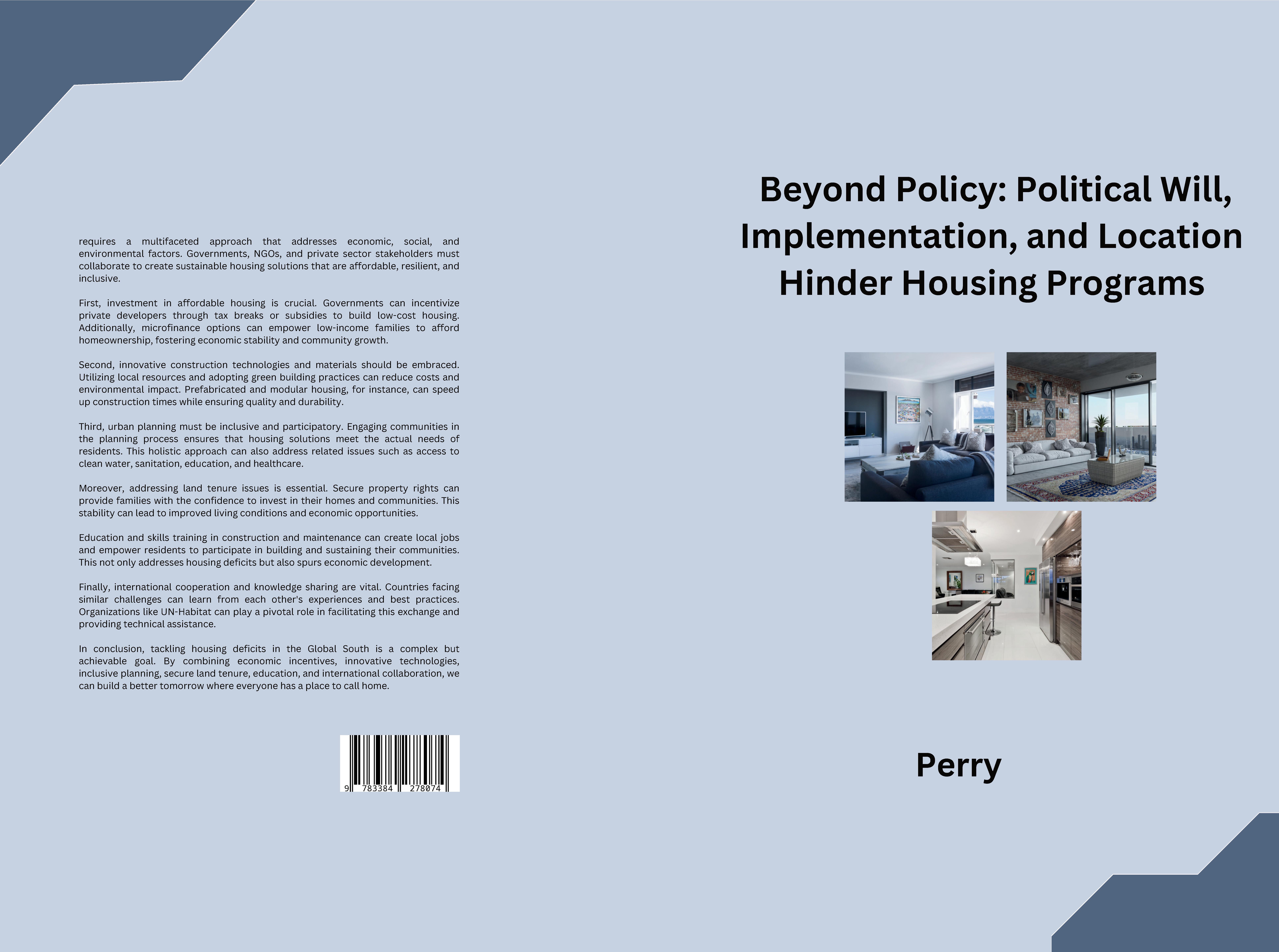 Gesamtes Coverbild Beyond Policy: Political Will, Implementation, and Location Hinder Housing Programs