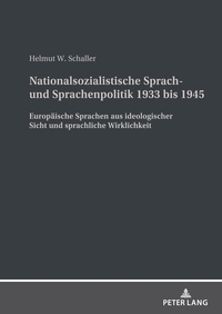 Vorderes Coverbild Nationalsozialistische Sprach- und Sprachenpolitik 1933 bis 1945