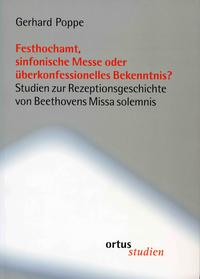 Vorderes Coverbild Festhochamt, sinfonische Messe oder überkonfessionelles Bekenntnis?