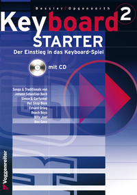 Vorderes Coverbild Keyboard-Starter. Mehrbändiger Keyboardkurs für den Selbstunterricht... / Keyboard-Starter Bd. 2. Mehrbändiger Keyboardkurs für den Selbstunterricht...