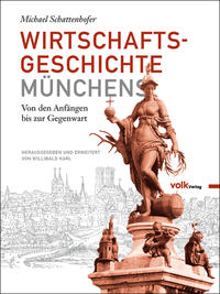 Vorderes Coverbild Wirtschaftsgeschichte Münchens