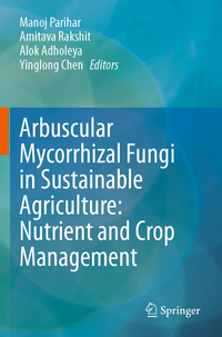 Vorderes Coverbild Arbuscular Mycorrhizal Fungi in Sustainable Agriculture: Nutrient and Crop Management