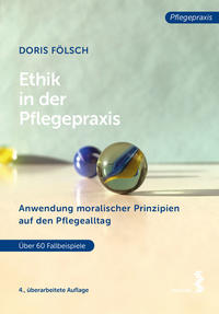 Vorderes Coverbild Ethik in der Pflegepraxis