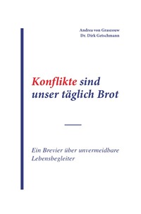 Vorderes Coverbild Konflikte sind unser täglich Brot