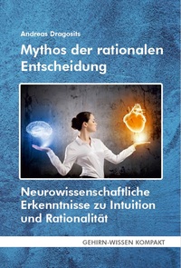 Vorderes Coverbild Mythos der rationalen Entscheidung (Taschenbuch)