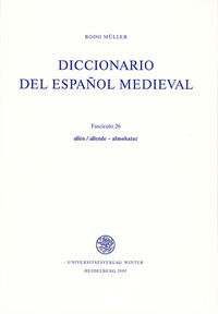 Vorderes Coverbild Diccionario del espanol medieval / Diccionario del español medieval