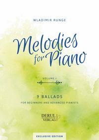 Vorderes Coverbild MELODIES for PIANO, VOLUME I, 9 BALLADS