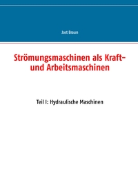 Vorderes Coverbild Strömungsmaschinen als Kraft- und Arbeitsmaschinen