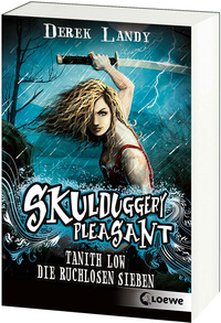 Vorderes Coverbild Skulduggery Pleasant (Band 7 1/2) - Tanith Low: Die ruchlosen Sieben