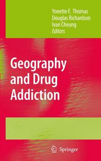 Vorderes Coverbild Geography and Drug Addiction