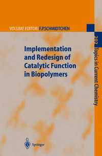 Vorderes Coverbild Implementation and Redesign of Catalytic Function in Biopolymers