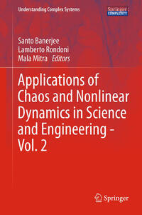 Vorderes Coverbild Applications of Chaos and Nonlinear Dynamics in Science and Engineering - Vol. 2