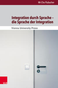 Vorderes Coverbild Integration durch Sprache – die Sprache der Integration