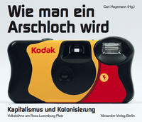 Vorderes Coverbild Wie man ein Arschloch wird