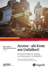 Vorderes Coverbild Access - als Erste am Unfallort!
