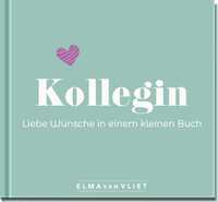 Vorderes Coverbild Kollegin. Liebe Wünsche in einem kleinen Buch