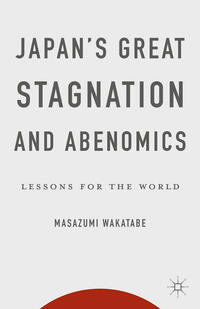 Vorderes Coverbild Japan's Great Stagnation and Abenomics