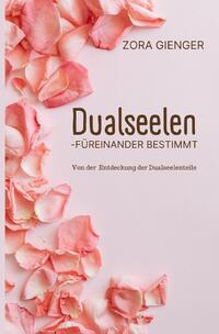 Vorderes Coverbild Dualseelen- füreinander bestimmt