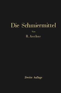 Vorderes Coverbild Die Schmiermittel