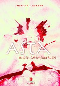 Vorderes Coverbild Asta in den Sommerbergen