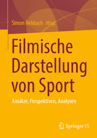 Vorderes Coverbild Filmische Darstellung von Sport