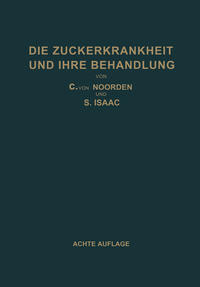 Vorderes Coverbild Die Zuckerkrankheit und Ihre Behandlung