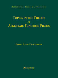Vorderes Coverbild Topics in the Theory of Algebraic Function Fields