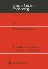 Vorderes Coverbild A New Boundary Element Formulation in Engineering
