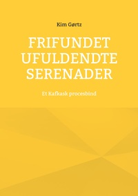 Vorderes Coverbild Frifundet Ufuldendte serenader