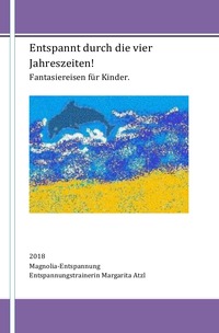 Vorderes Coverbild Entspannt durch die vier Jahreszeiten