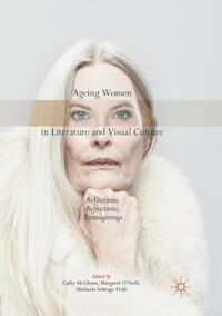 Vorderes Coverbild Ageing Women in Literature and Visual Culture