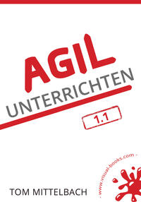 Vorderes Coverbild Agil unterrichten 1.1