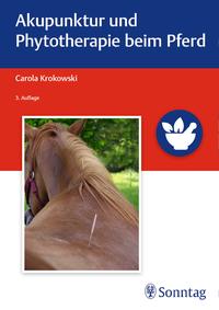 Vorderes Coverbild Akupunktur und Phytotherapie beim Pferd