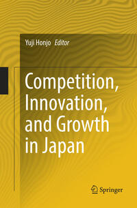 Vorderes Coverbild Competition, Innovation, and Growth in Japan